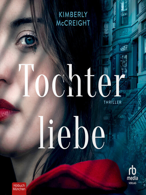 Title details for Tochterliebe by Kimberly McCreight - Wait list